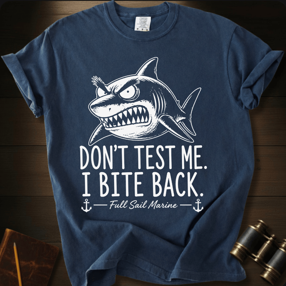 Don´t Test Me  T-shirt