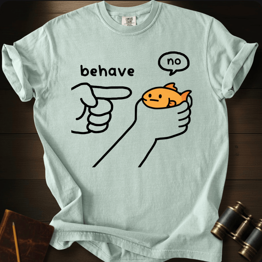 Please Behave T-shirt