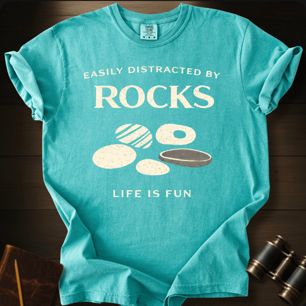 Distracted by Rocks T-shirt