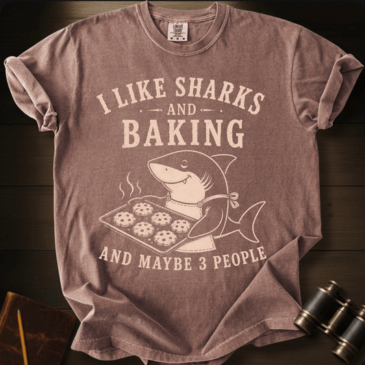 I Like I Like Sharks and Baking T-shirt