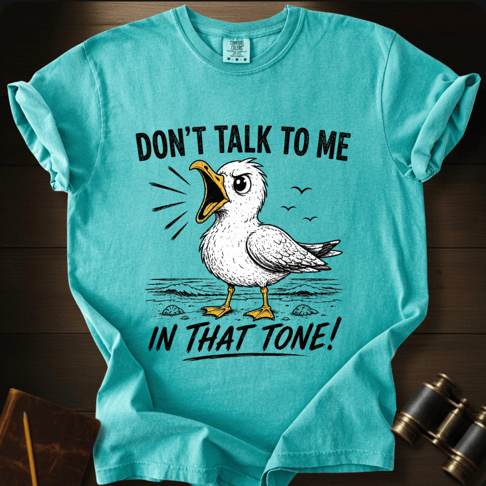 Watch Your Tone T-shirt