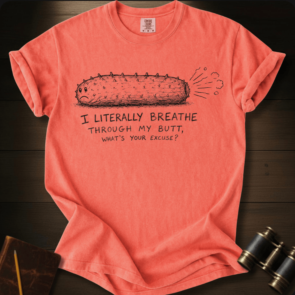 What´s Your Excuse T-shirt