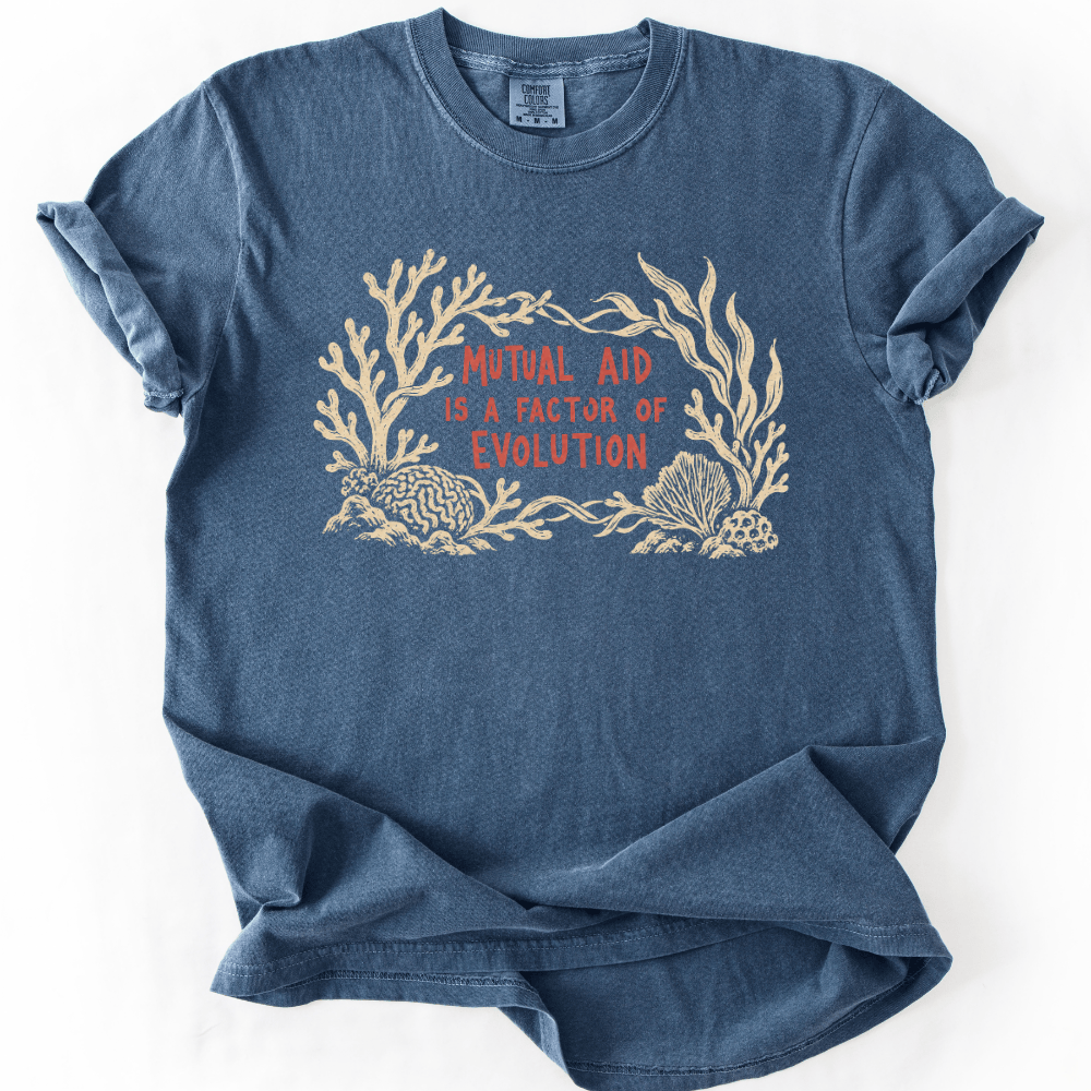 Mutual Aid Is Evolution T-shirt