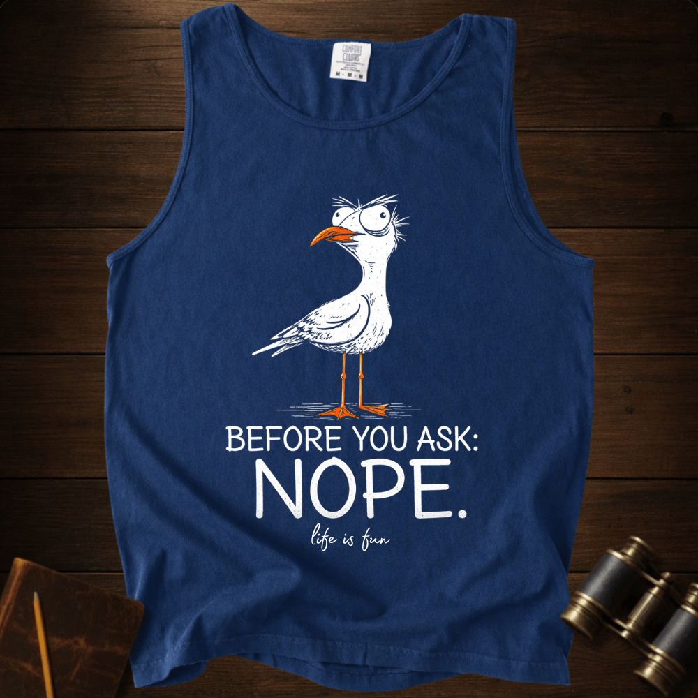 Nope! Tank Top