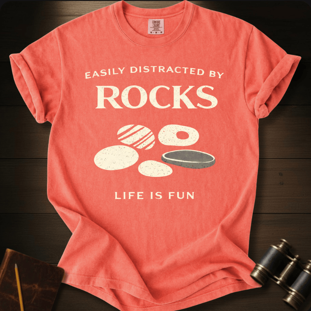 Distracted by Rocks T-shirt