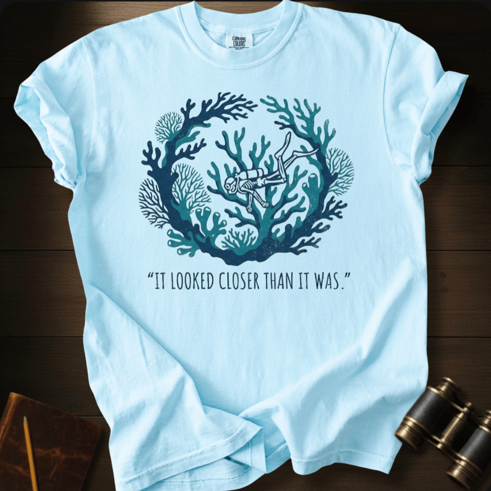 It Looked Closer That It Was T-shirt