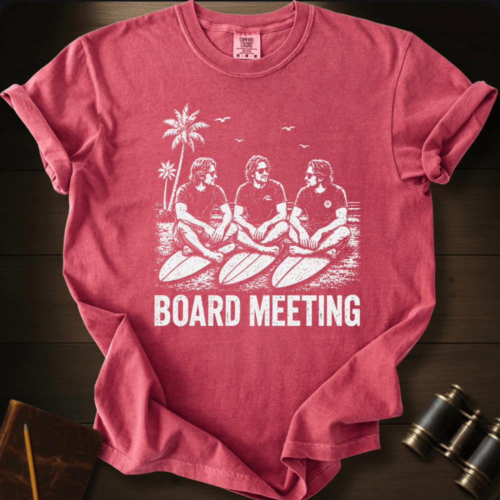 Board Meeting T-shirt