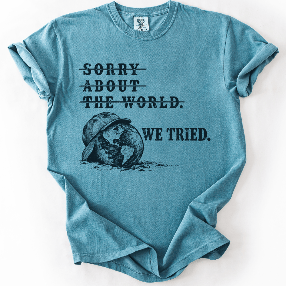 We Tried T-shirt