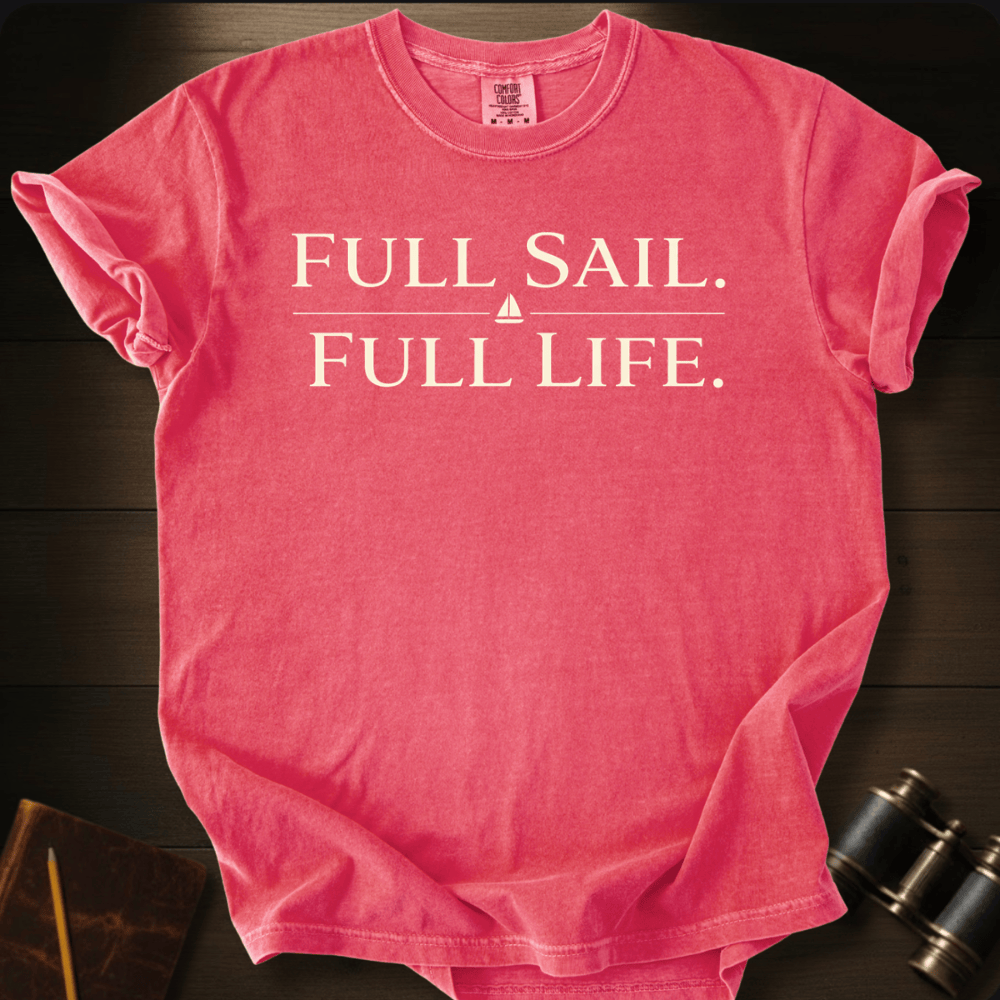 Full Sail Full Life T-shirt
