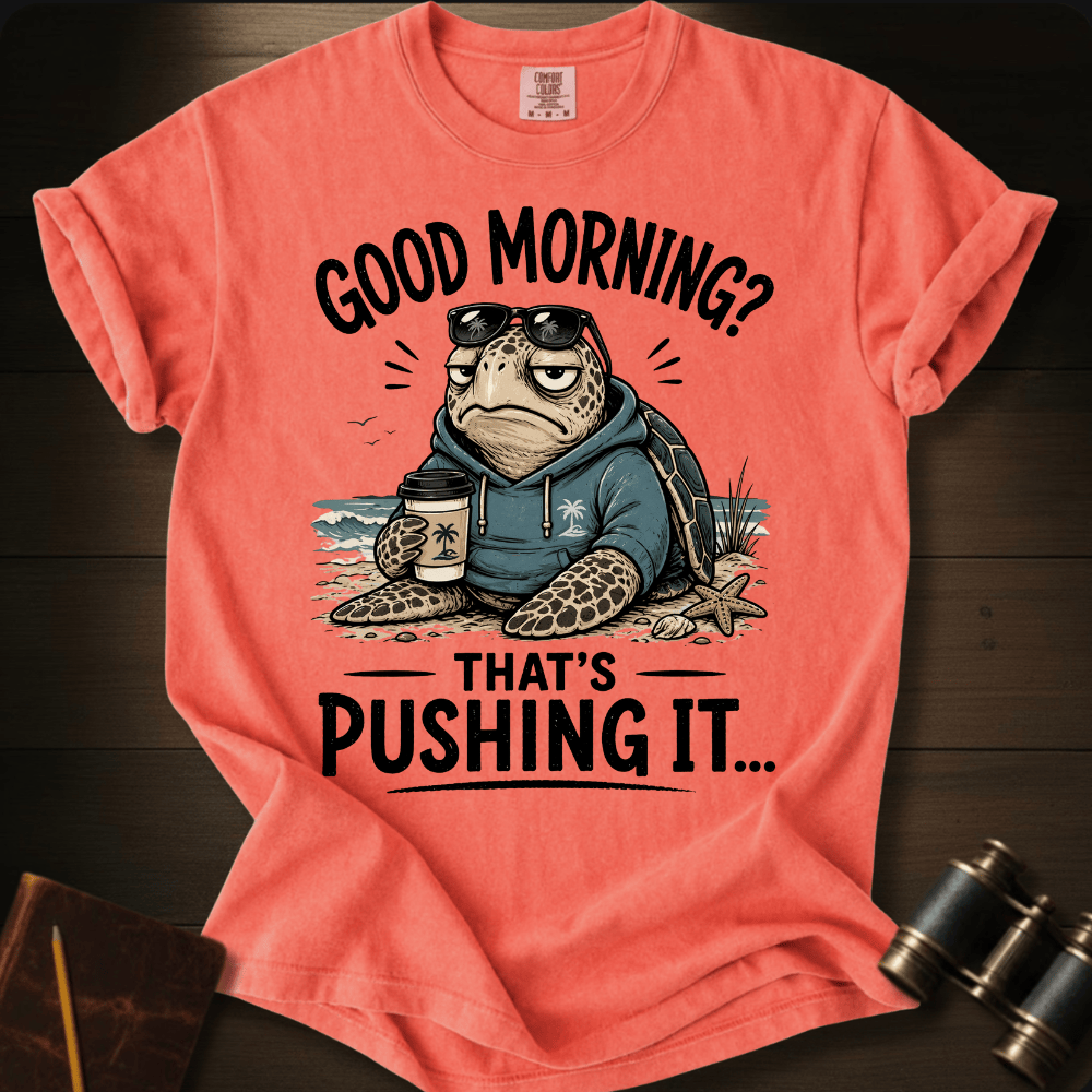 Don´t Push It T-shirt