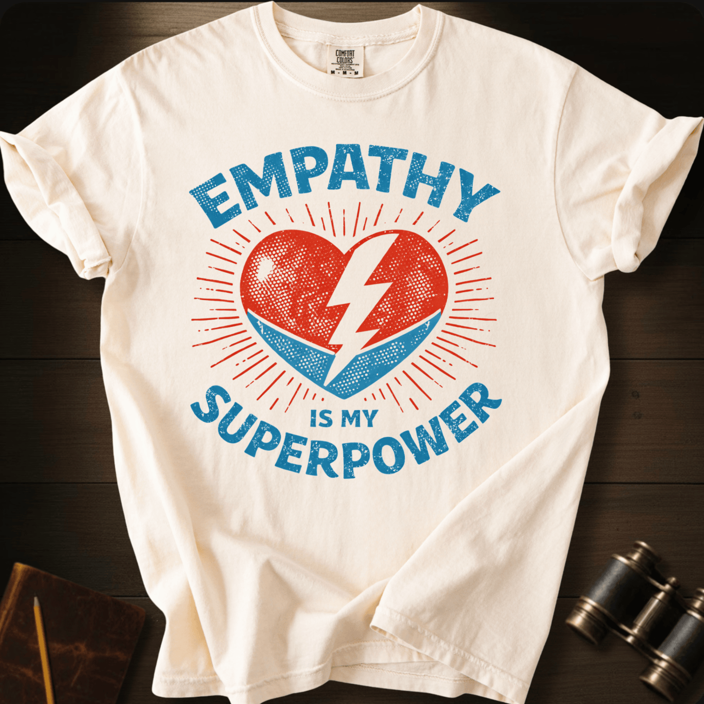 Empathy Is My Superpower T-shirt