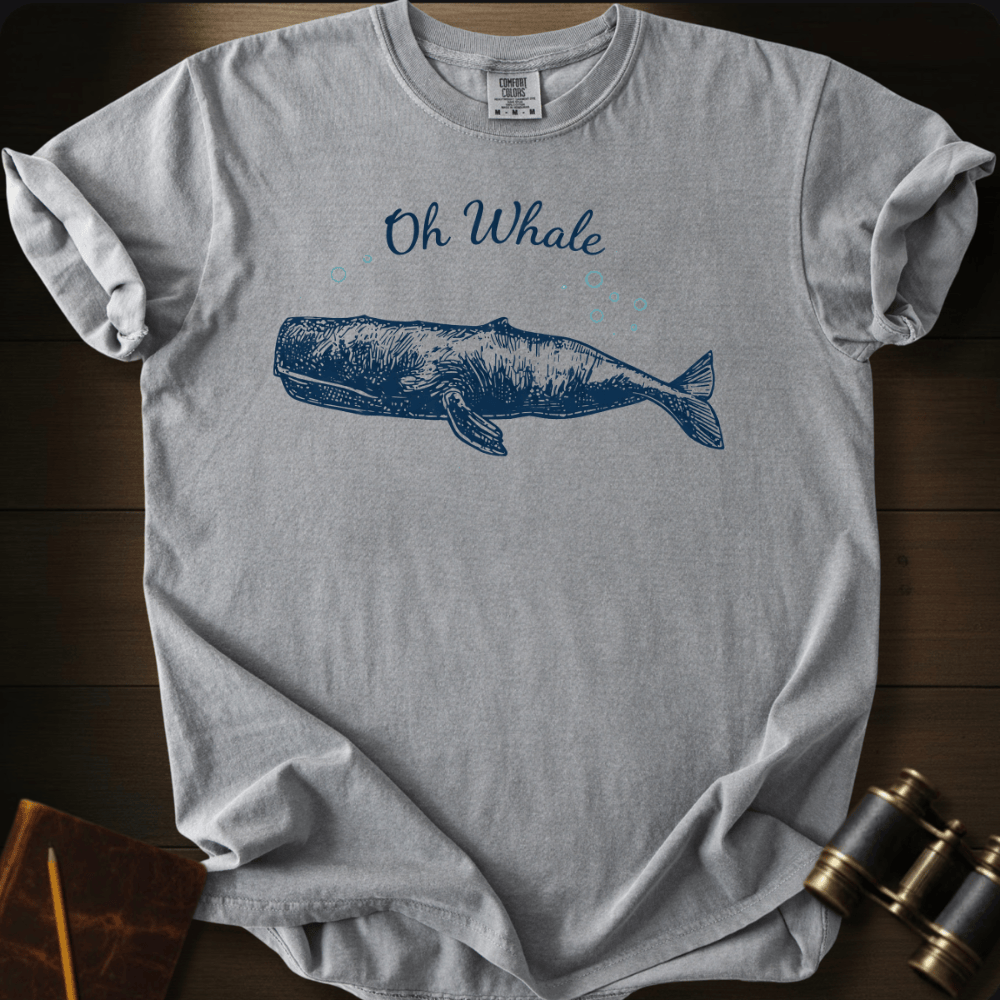 Oh  Whale T-shirt