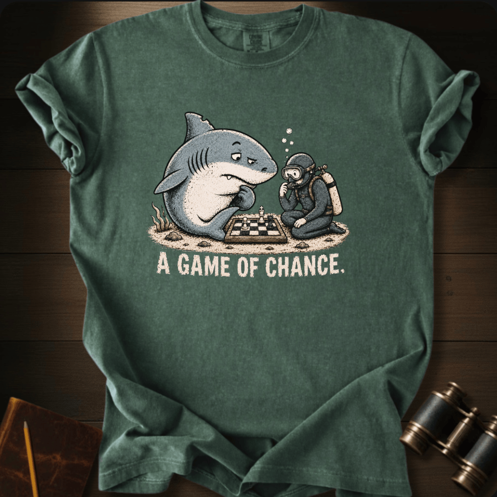 A Game of Chance T-shirt