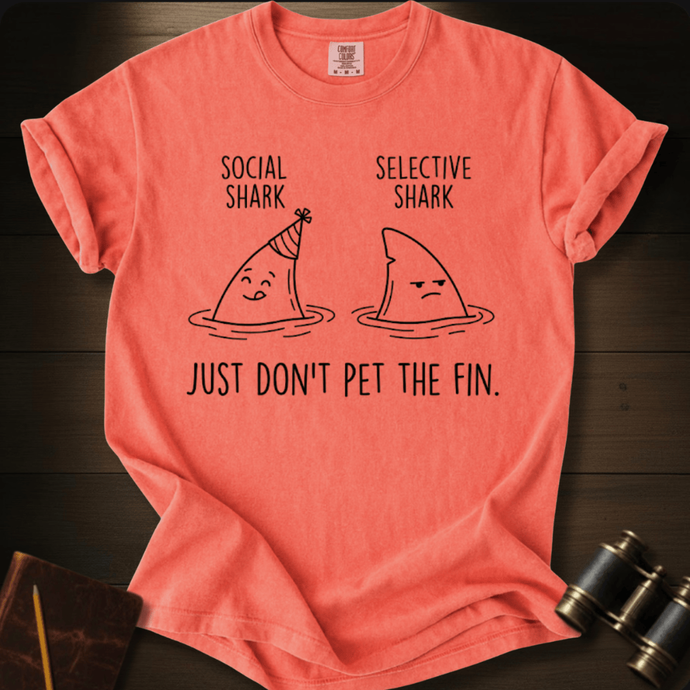 Don´t Pet the Fin T-shirt