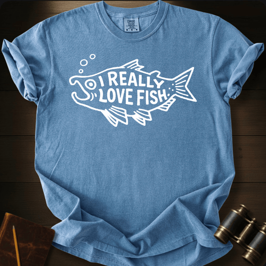 I Really Love Fish T-shirt