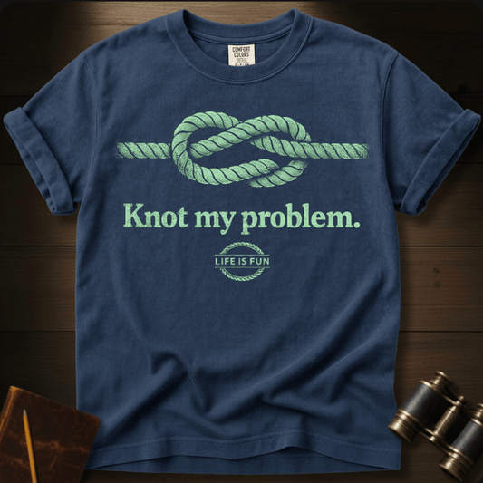 Knot My Problem T-shirt