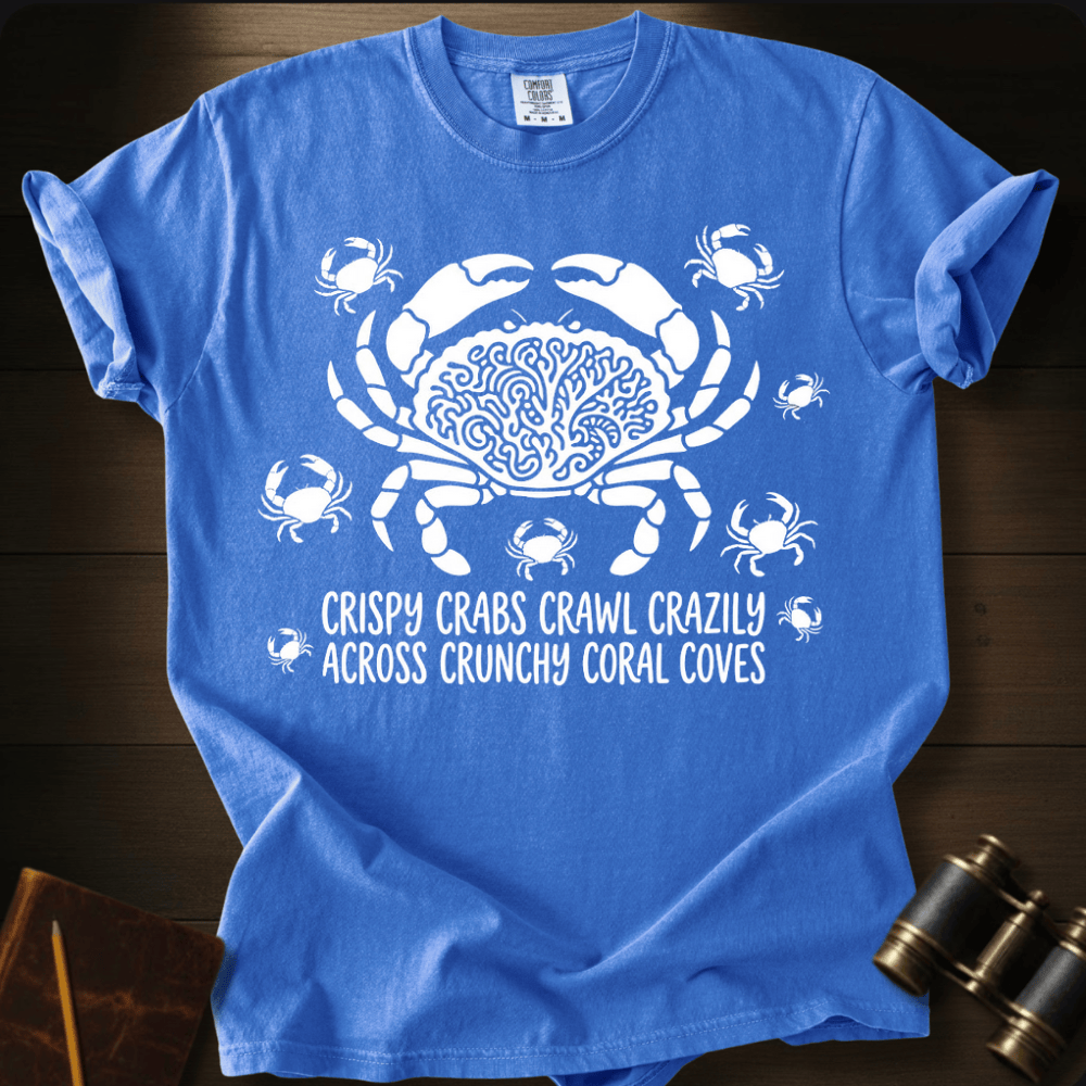 Crabs Crawl Crazily T-shirt