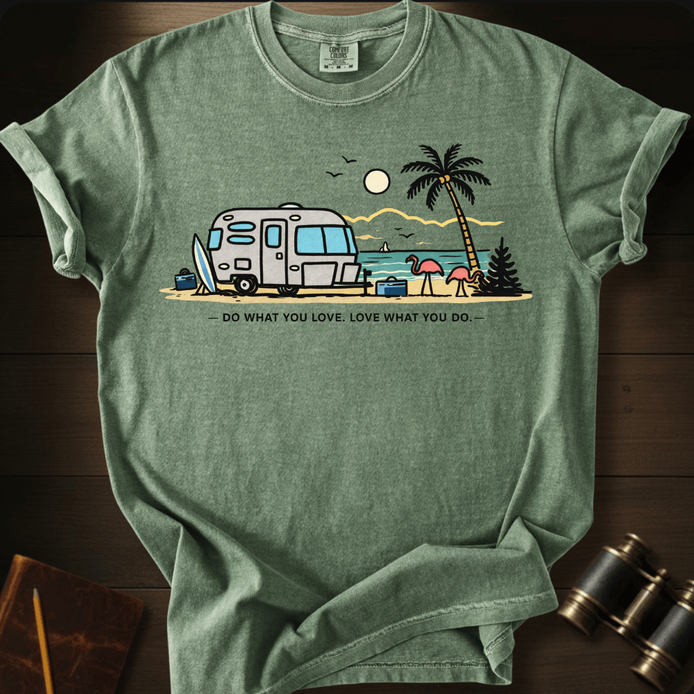 Do What You Love T-shirt