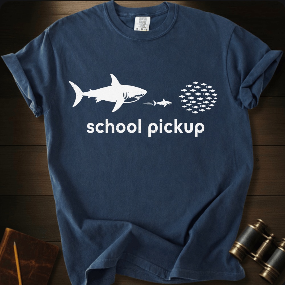 School Pickup T-shirt