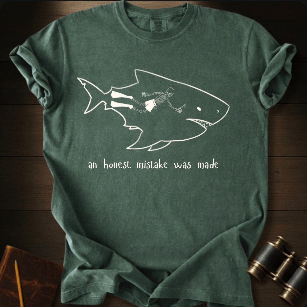 Mistake Was Made T-shirt