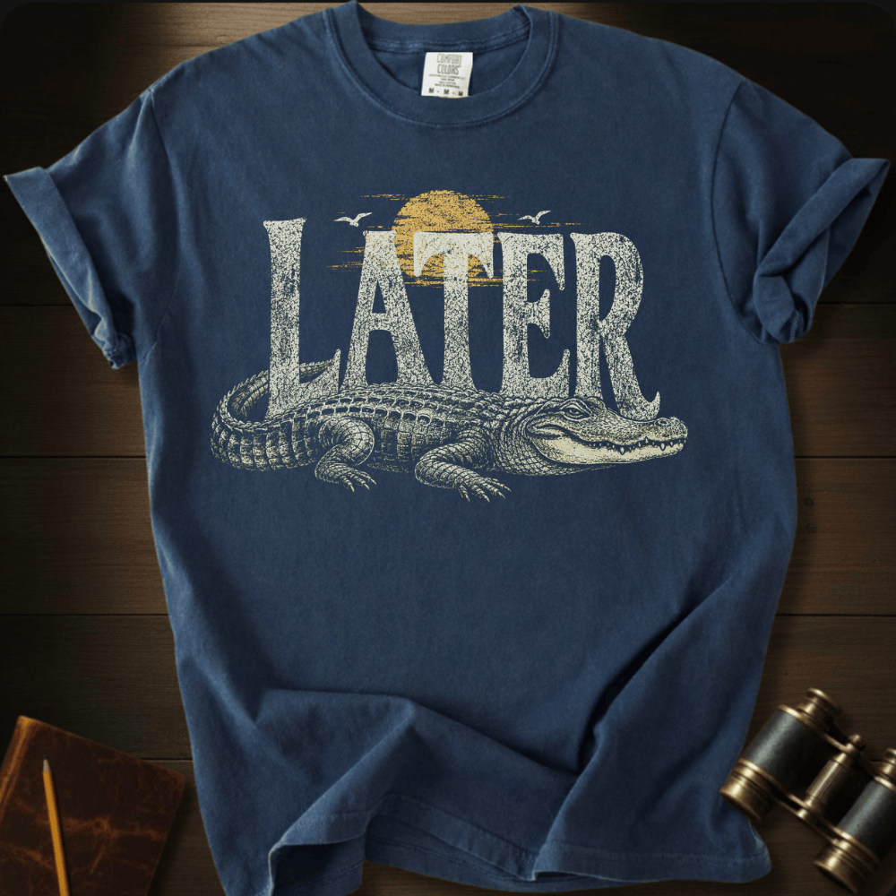 Later T-shirt