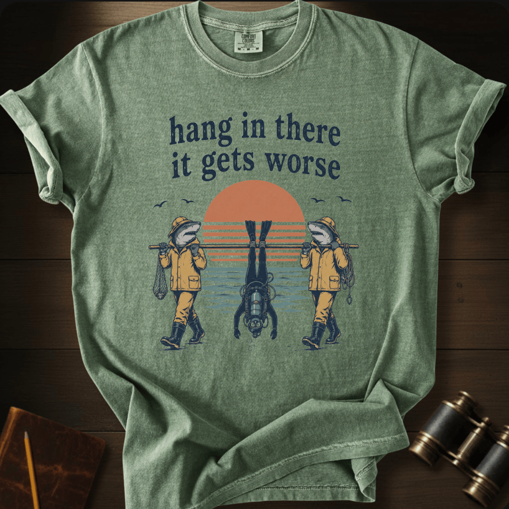 Hang In There T-shirt