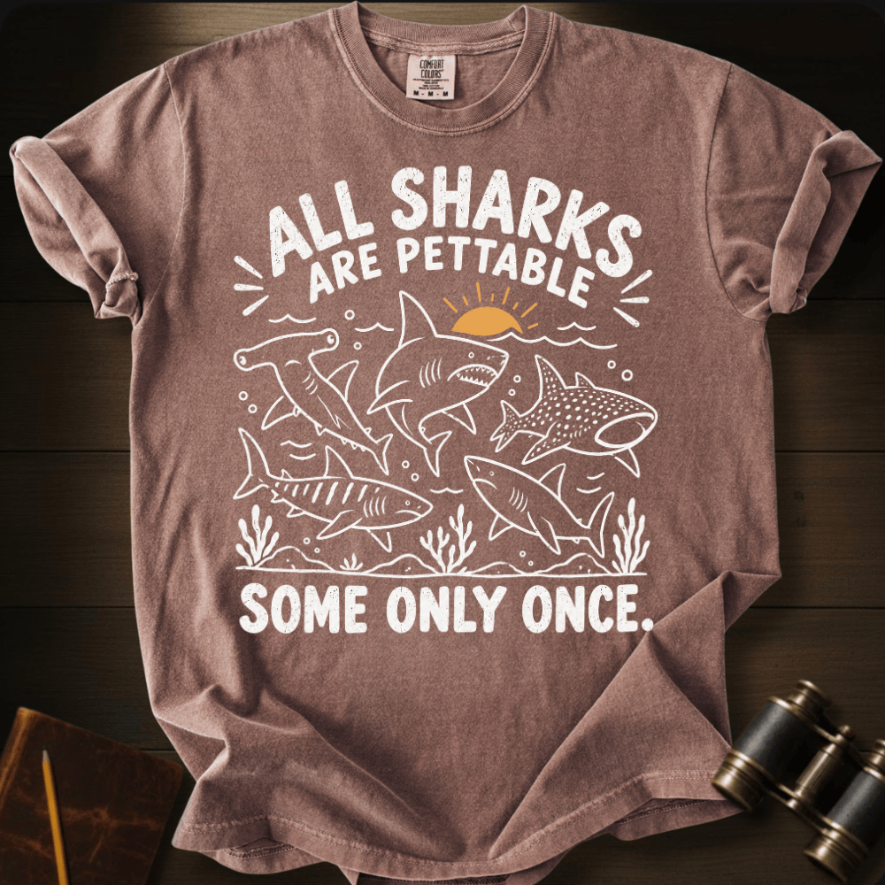 Pet Sharks Only Once T-shirt