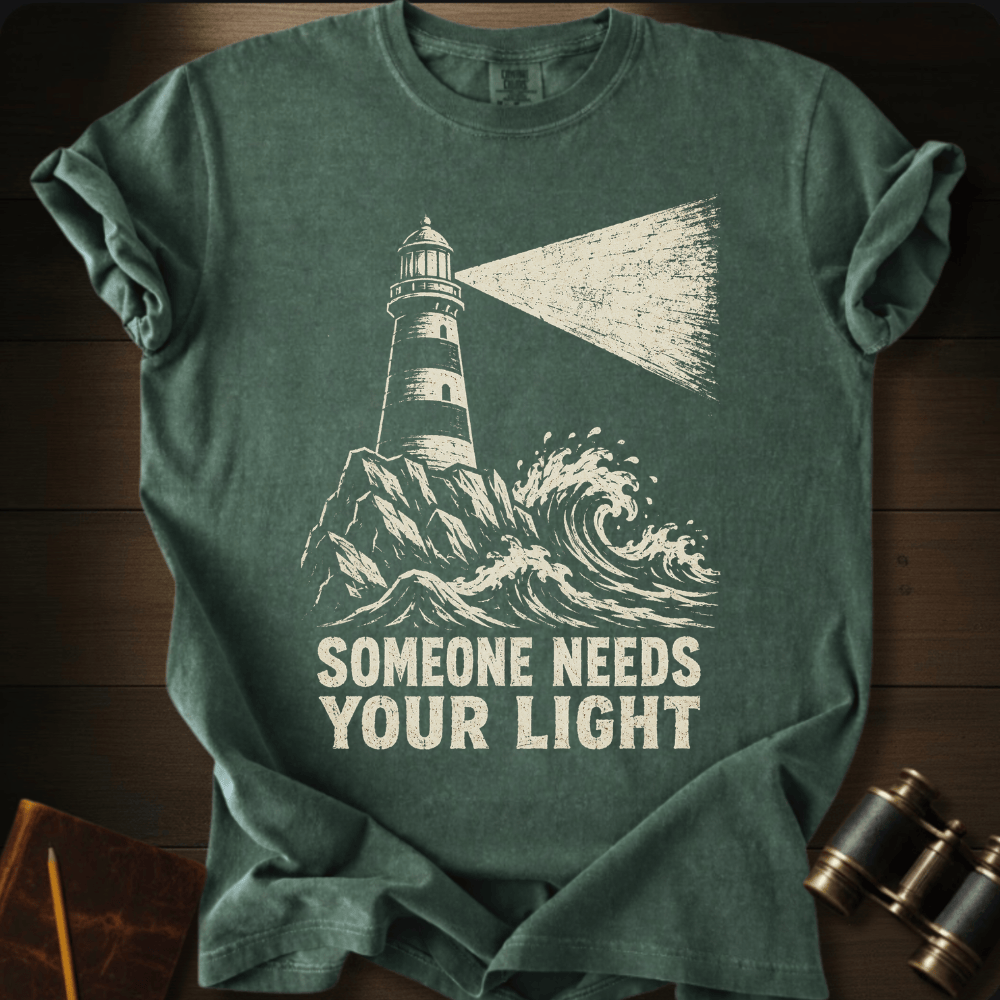 Someone Needs Your Light T-shirt
