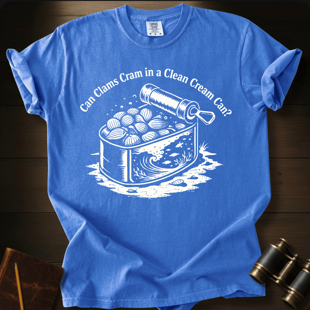 Can Clams Cram T-shirt