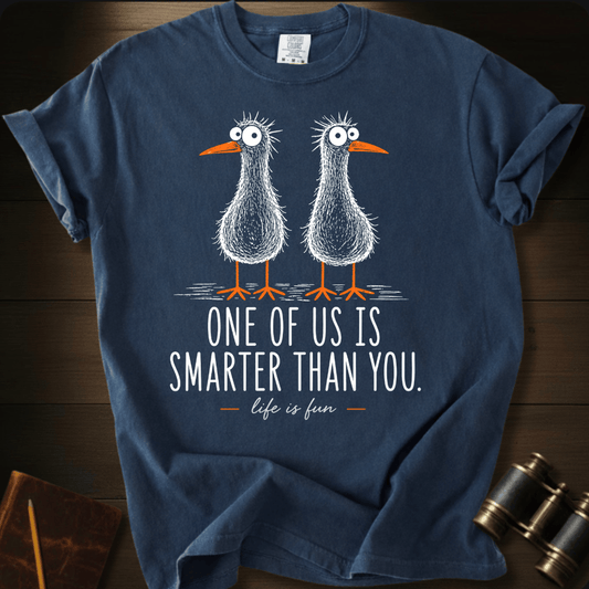 Smarter Than You T-shirt