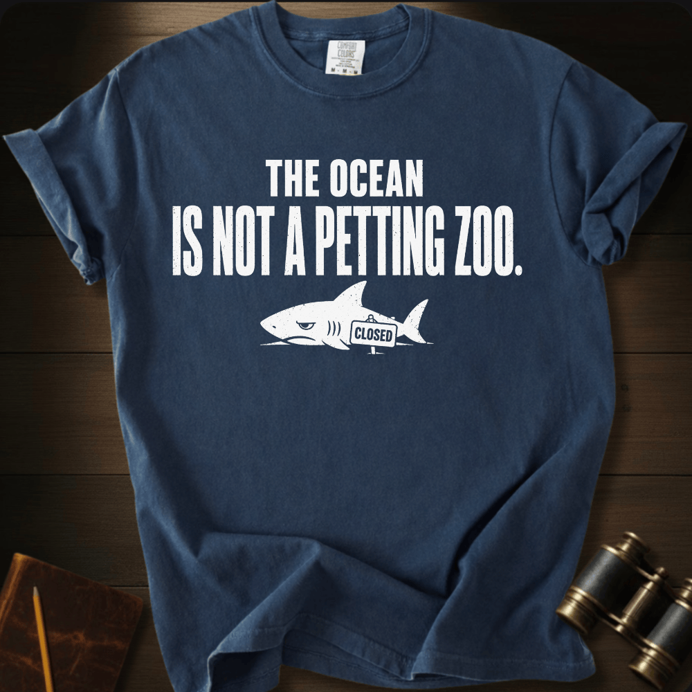 Not a Petting Zoo T-shirt