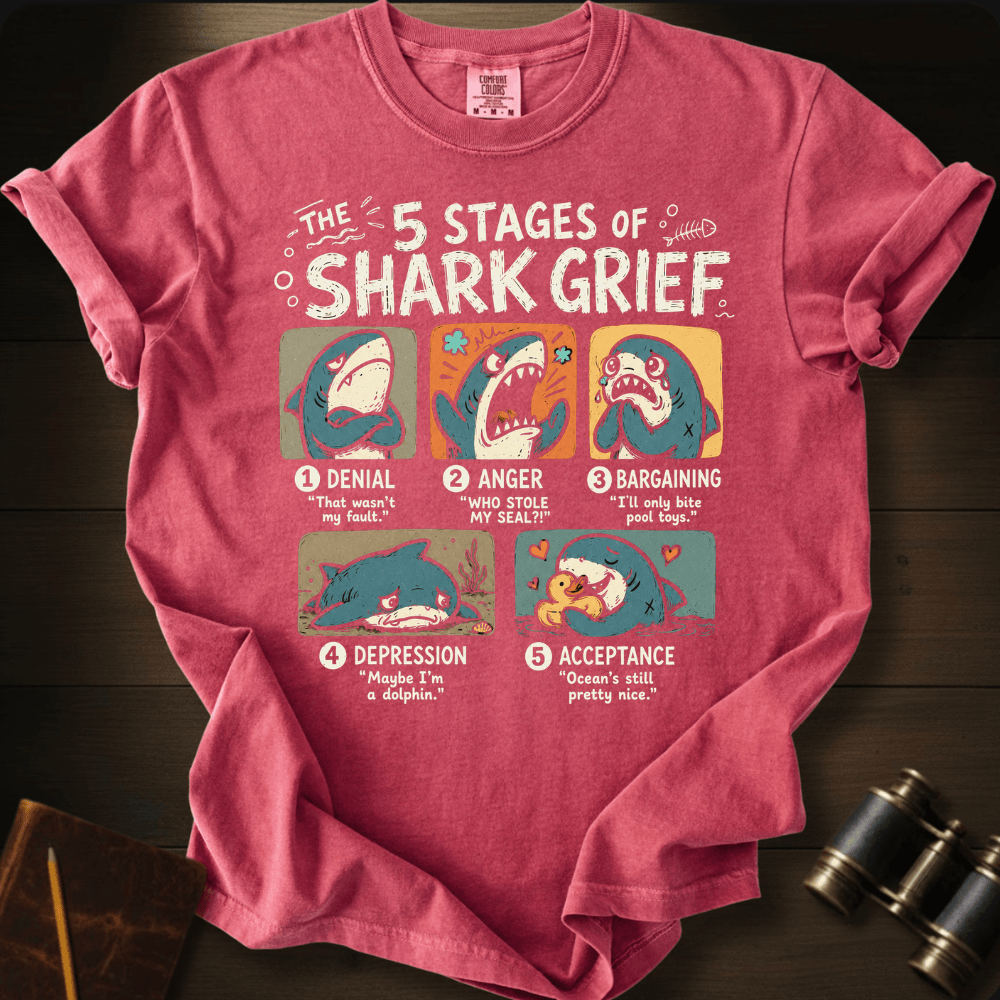 5 Stages of Shark Grief T-shirt