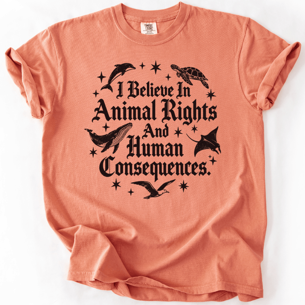 I Believe In Animal Rights T-shirt