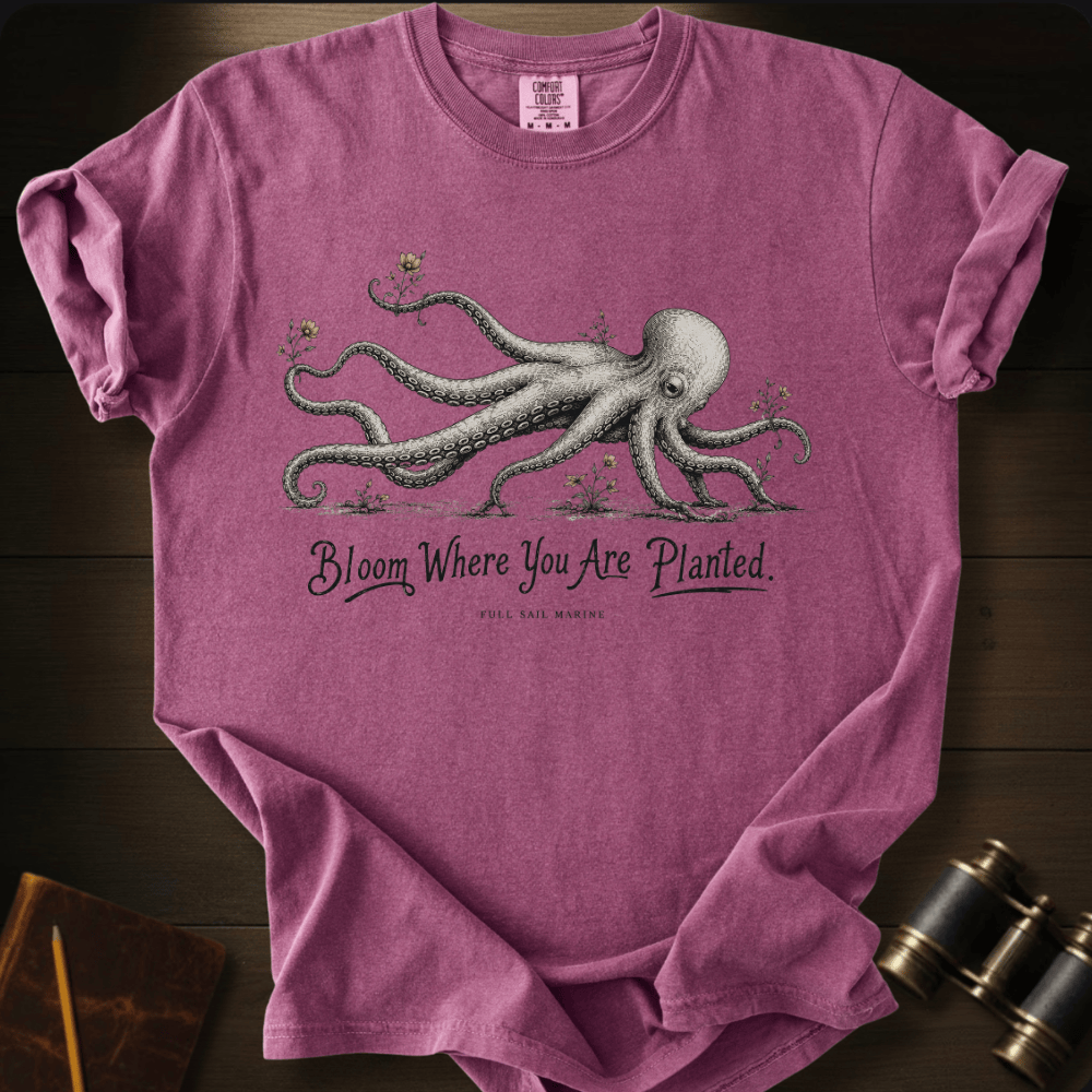 Bloom Where You Are Planted T-shirt