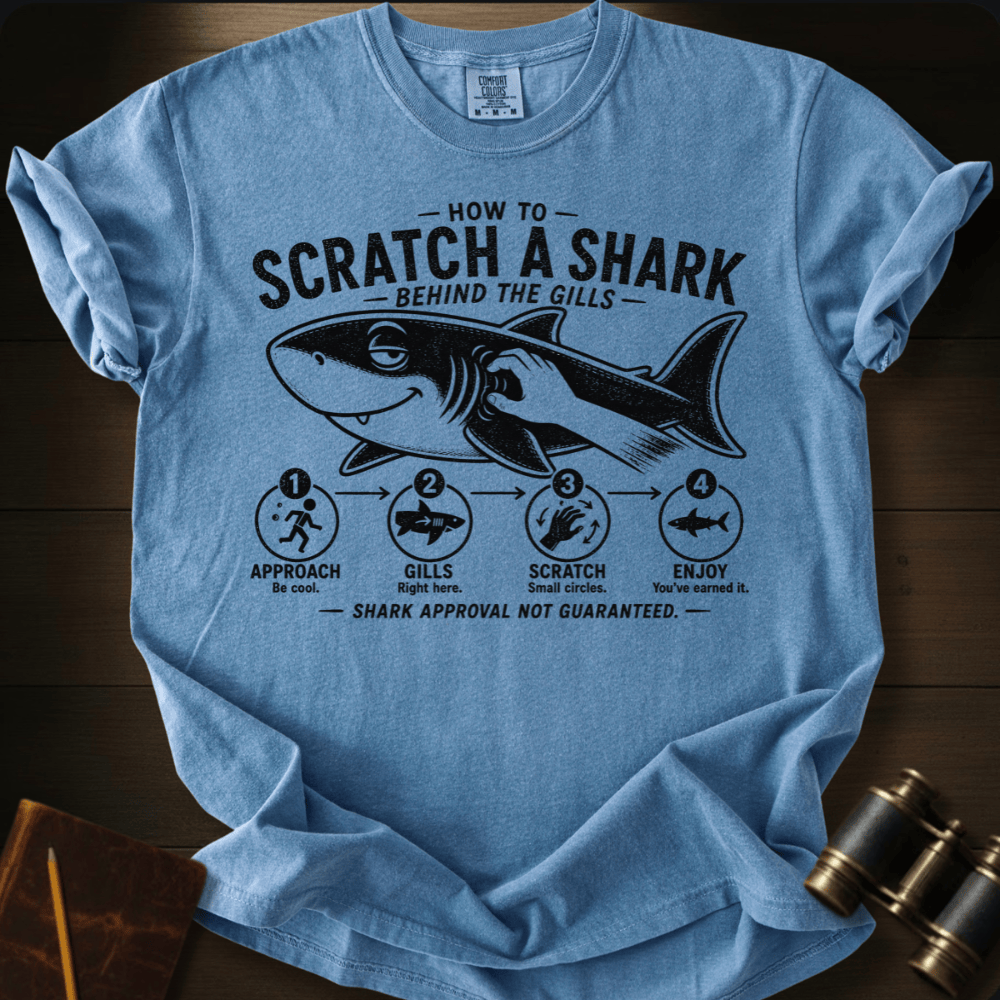 How to Scratch a Shark  T-shirt