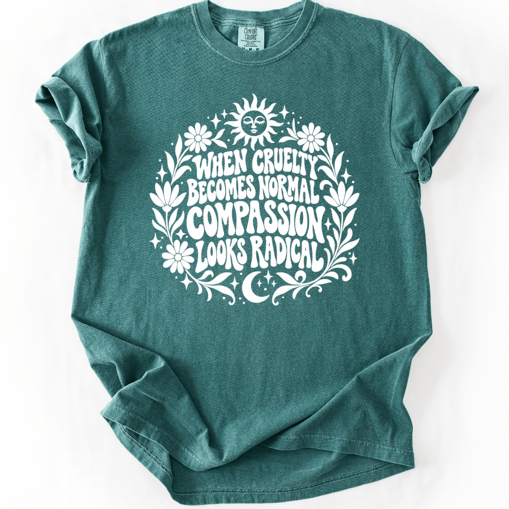 Radical Compassion T-shirt