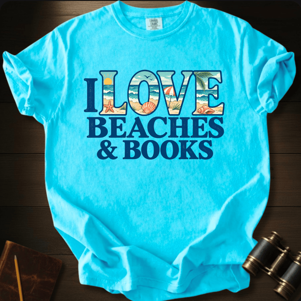 I Love Beaches and Books - T-shirt