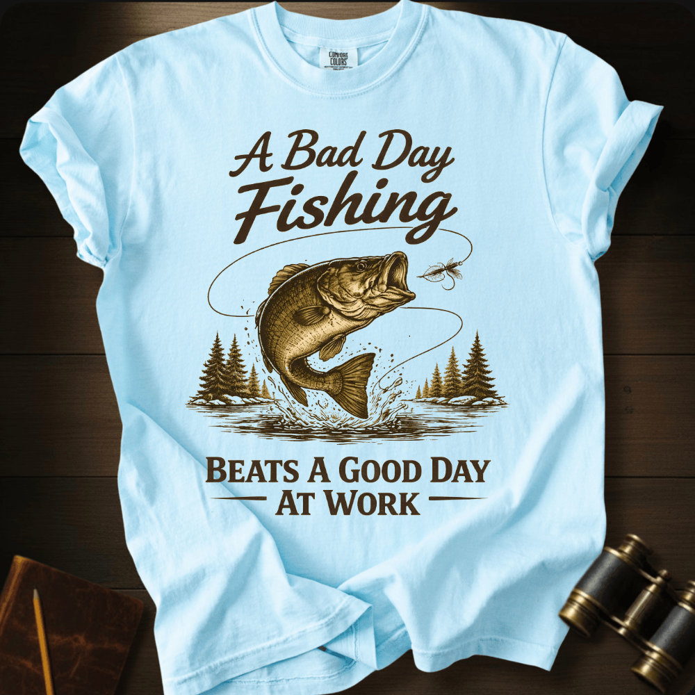 Good Day Fishing T-shirt