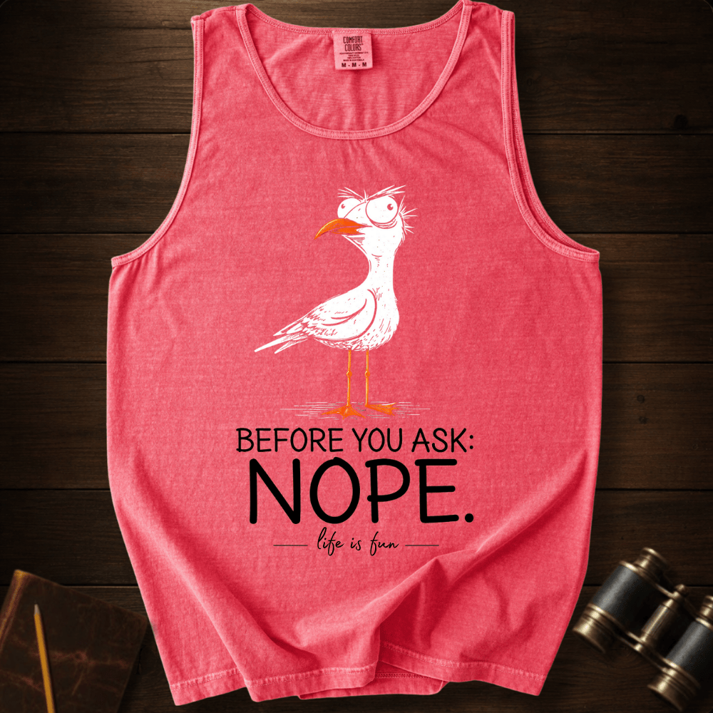 Nope! Tank Top