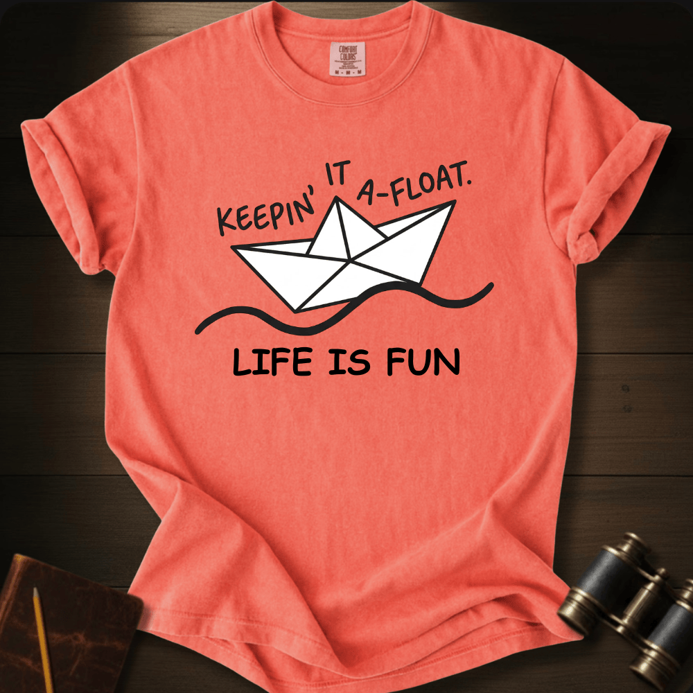 Life Is Fun T-shirt