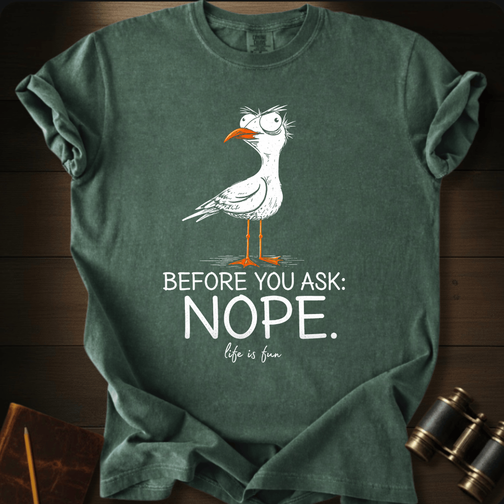 Nope T-shirt