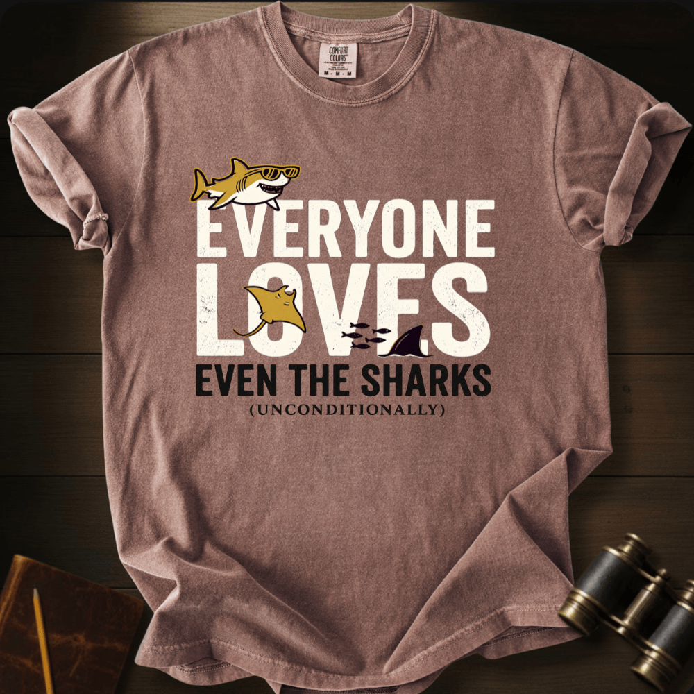 Everyone Loves T-shirt