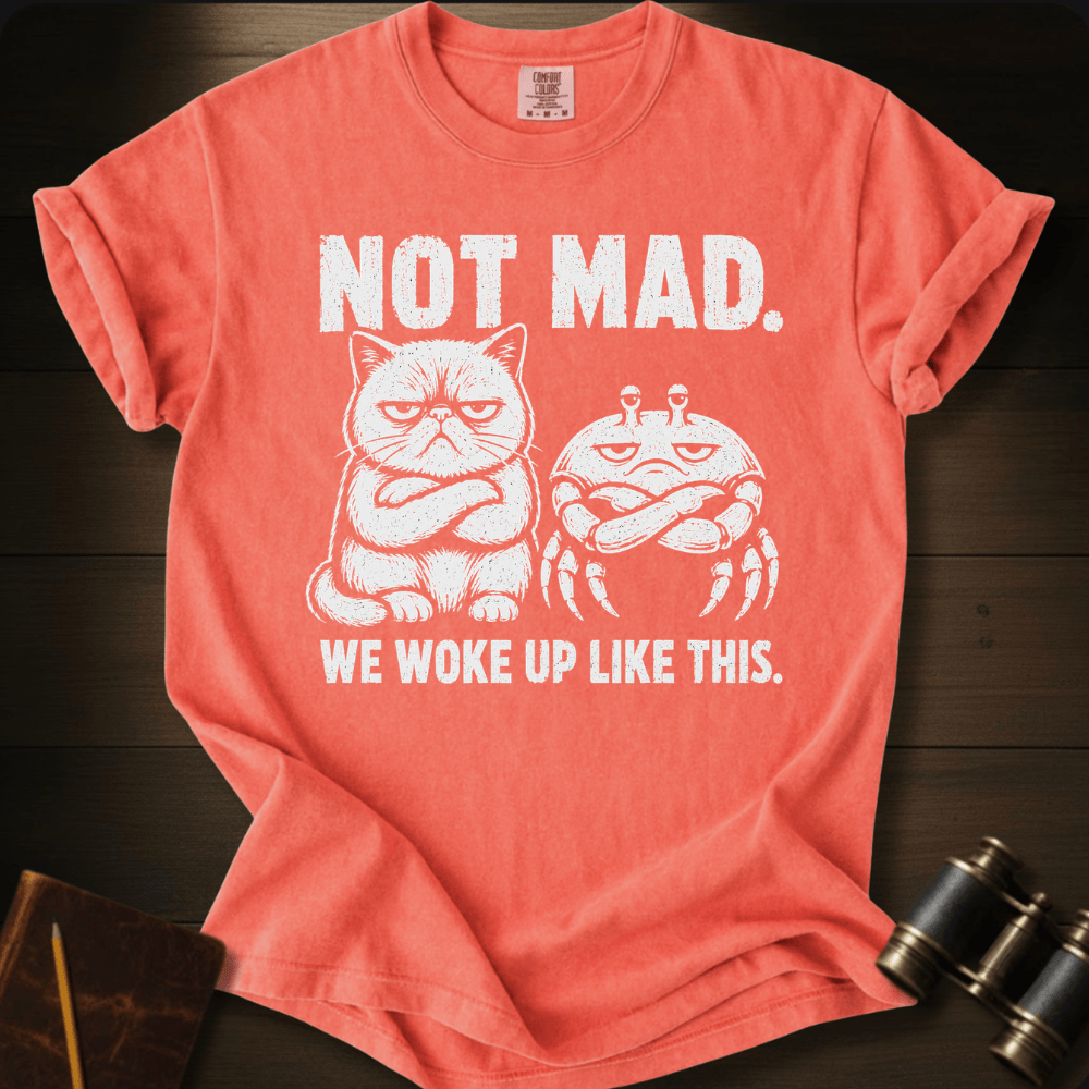 Not Mad T-shirt