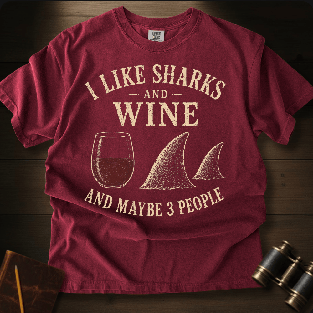I Like Sharks and Wine T-shirt