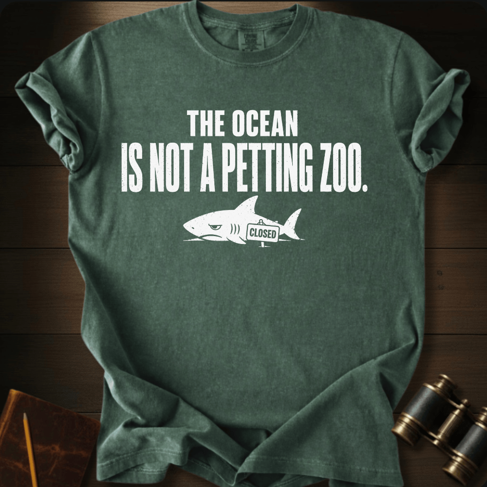 Not a Petting Zoo T-shirt