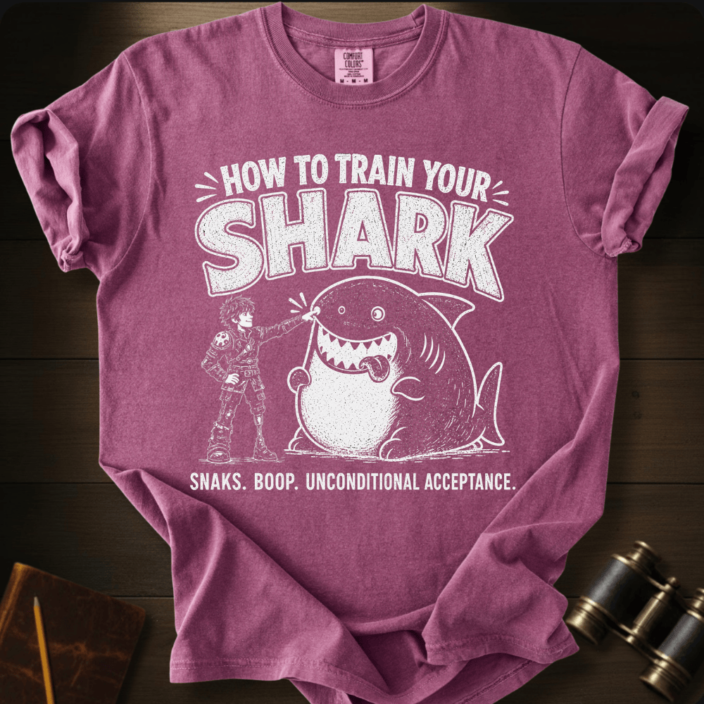 How To Train Your Shark - T-shirt