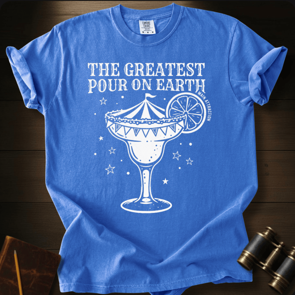 The Greatest Pour on Earth T-shirt