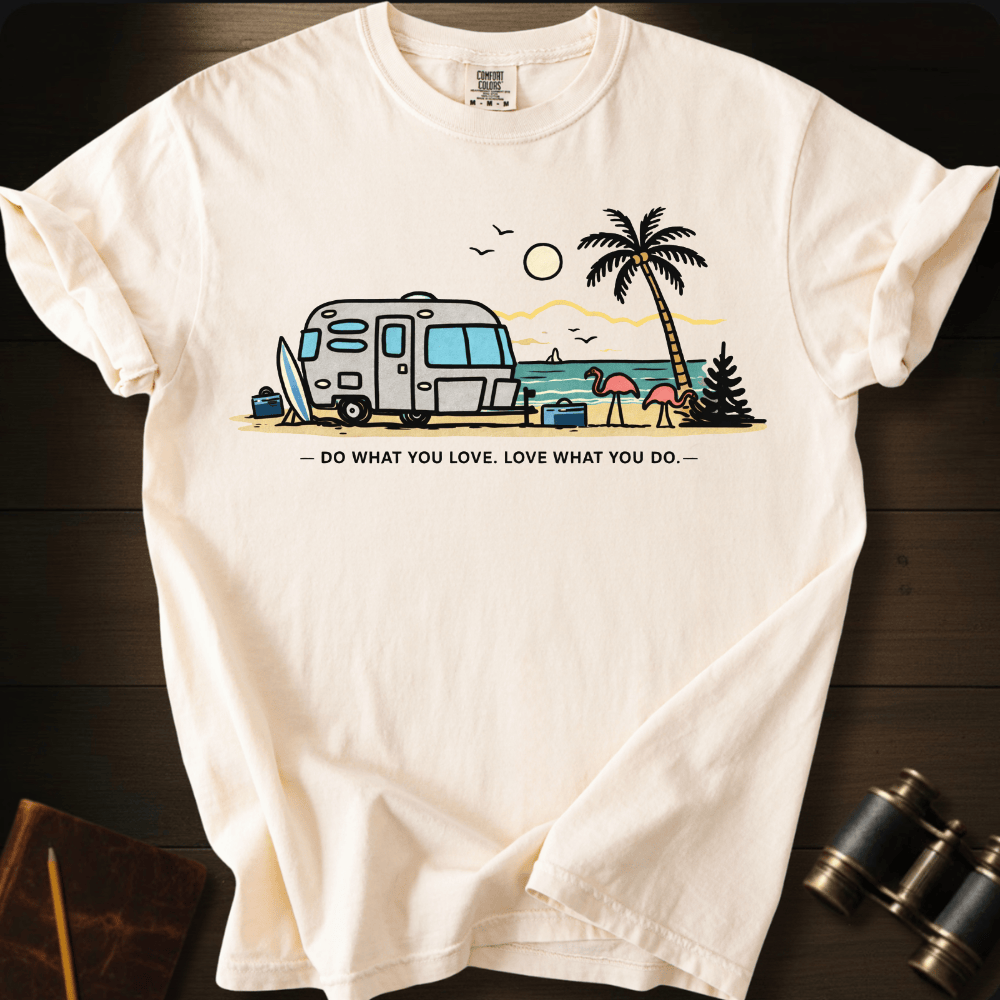 Do What You Love T-shirt