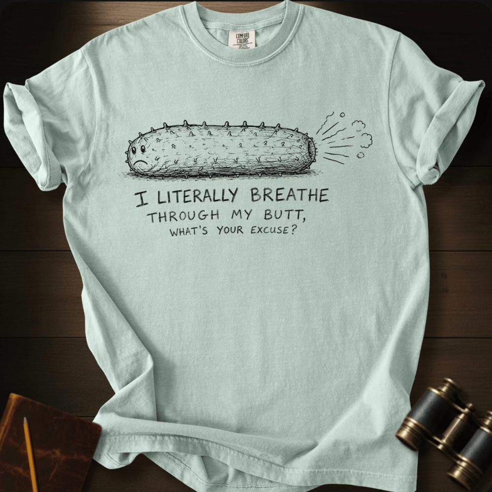 What´s Your Excuse T-shirt
