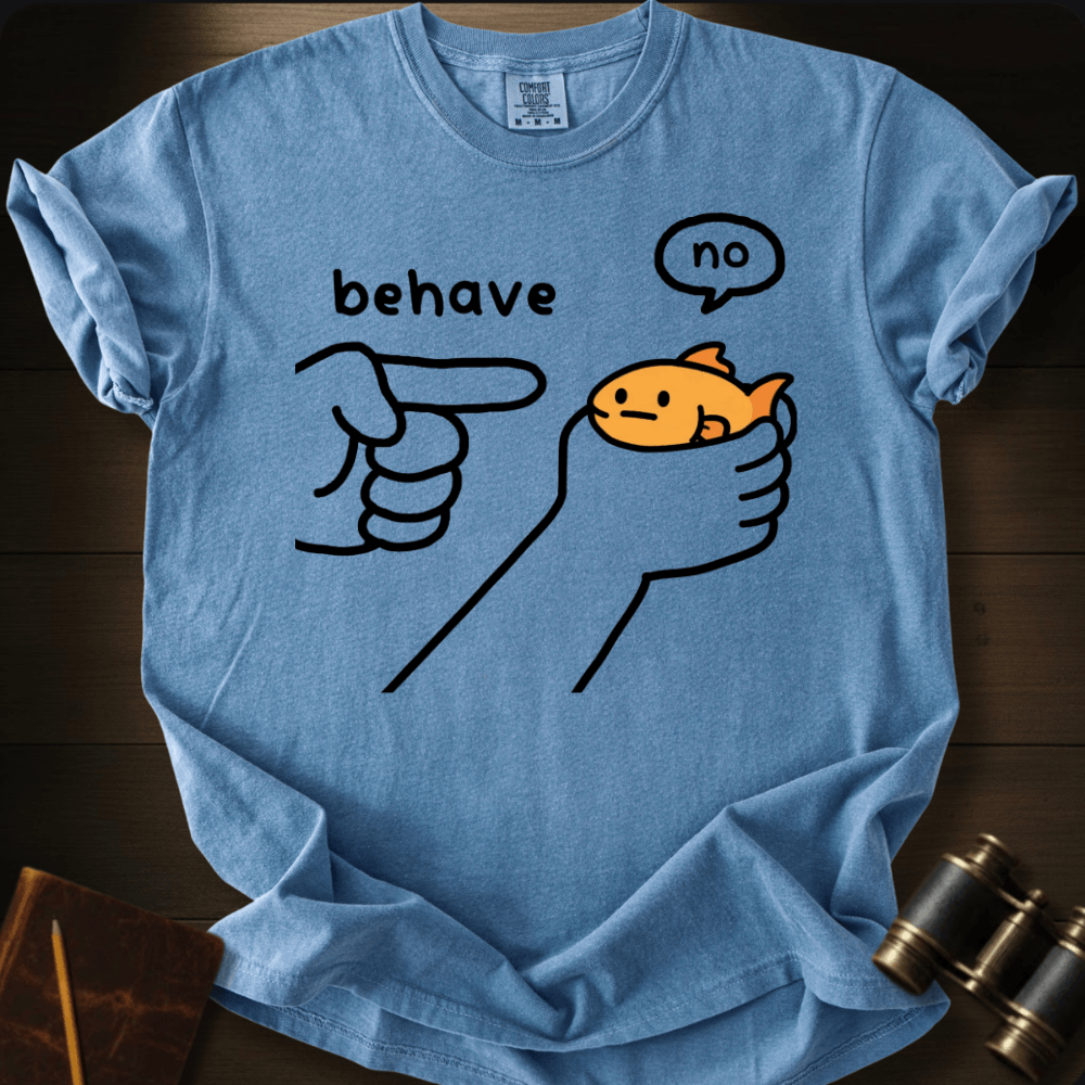 Please Behave T-shirt